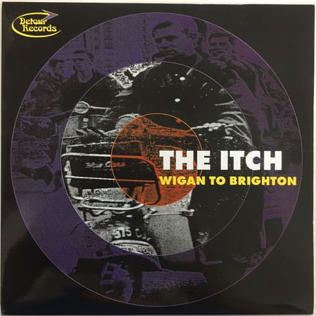 THE ITCH / Wigan To Brighton