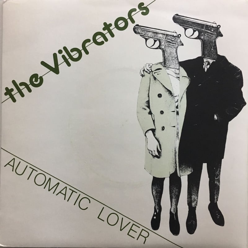VIBRATORS / Automatic Lovers | ACTION TIME VISION