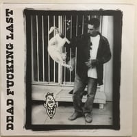 DEAD FUCKING LAST / ST