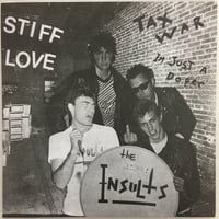 INSULTS / Stiff Love