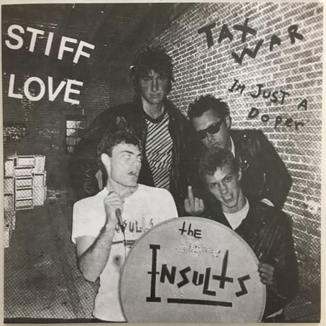 INSULTS / Stiff Love