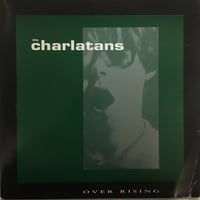 CHARLATANS / Over Rising