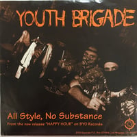 YOUTH BRIGADE / All Style, No Substance
