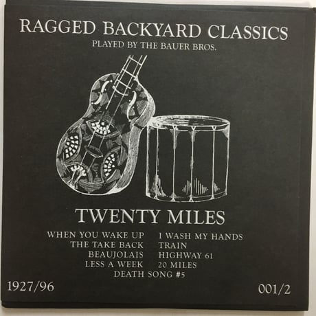 TWENTY MILES / Ragged Backyard Classics