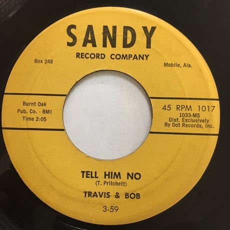 TRAVIS & BOB / Tell Him No