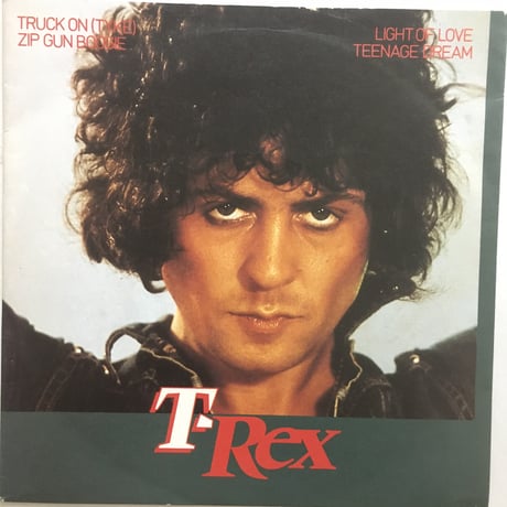 T-REX / Truck On (Tyke)