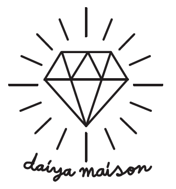DAIYA MAISON