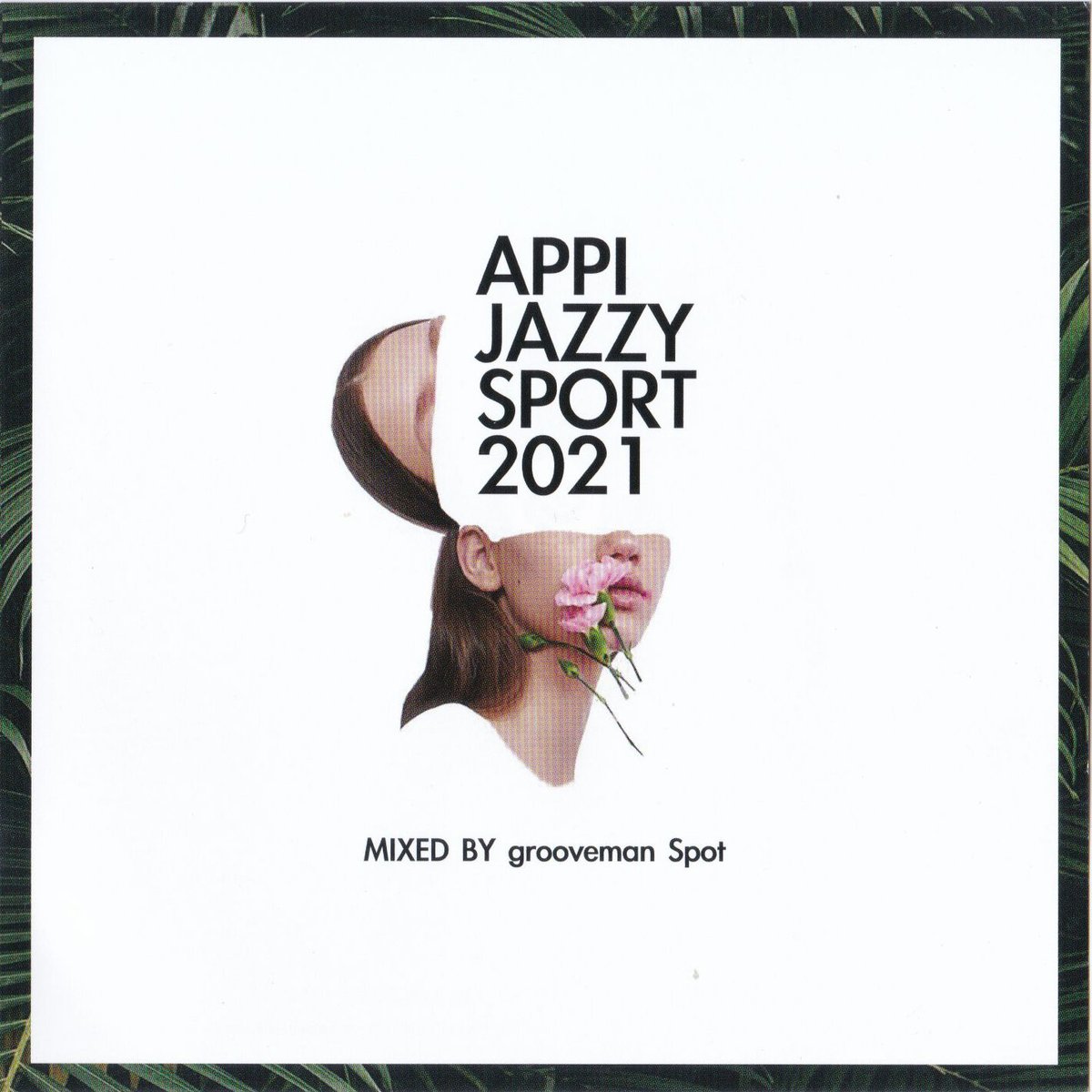 grooveman Spot / Appi Jazzy Sport 2021 Mix -bac