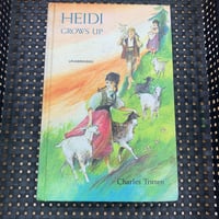HEIDI GROWS UP