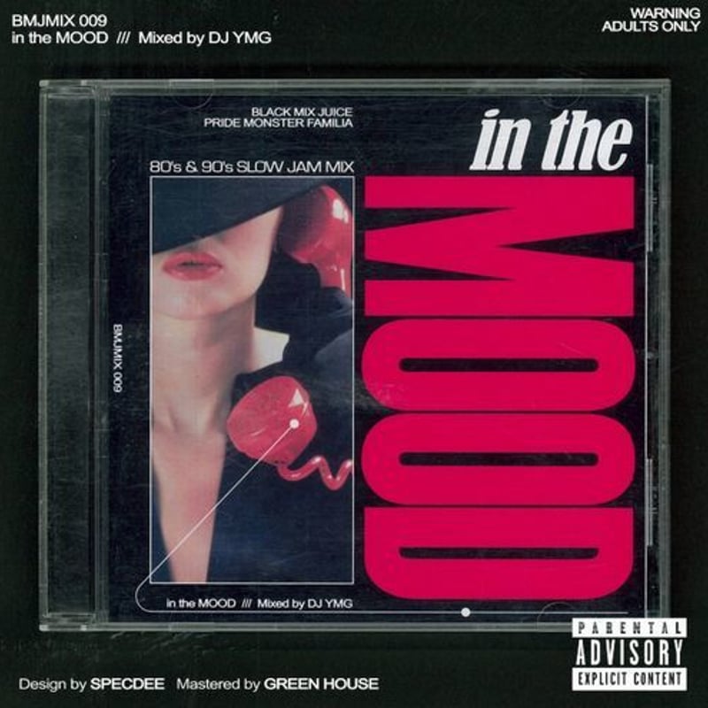 DJ Ymg / in the MOOD [MIXCD] | Black Mix Juice