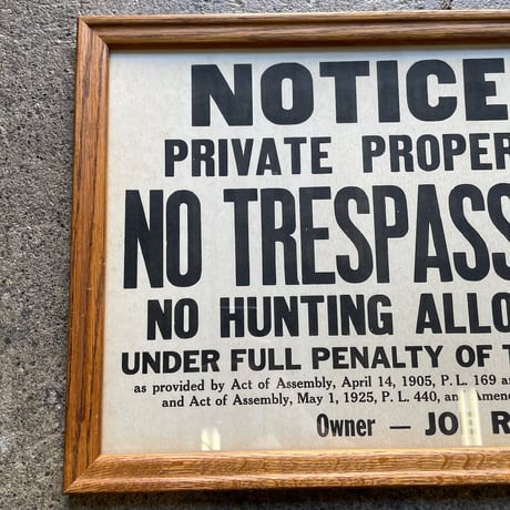 1940’s “NO TRESPASSING” ウォールサイン