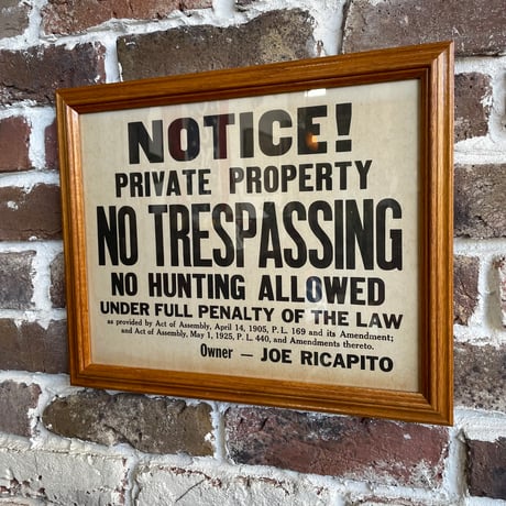 1940’s “NO TRESPASSING” ウォールサイン