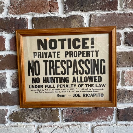 1940’s “NO TRESPASSING” ウォールサイン