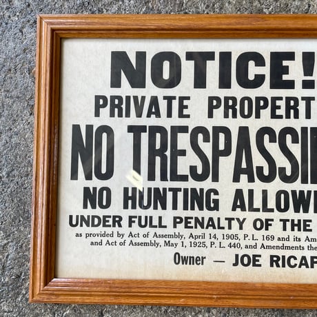 1940’s “NO TRESPASSING” ウォールサイン