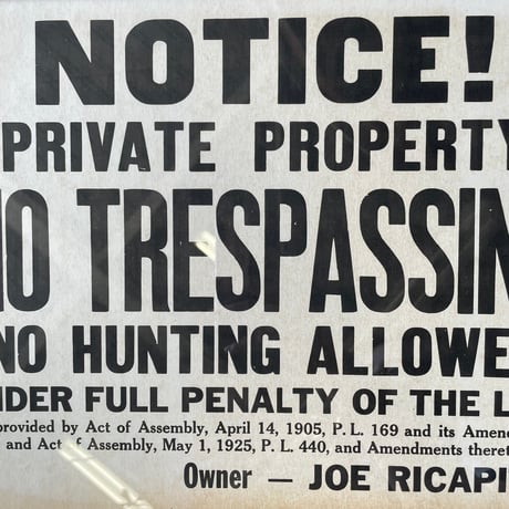 1940’s “NO TRESPASSING” ウォールサイン