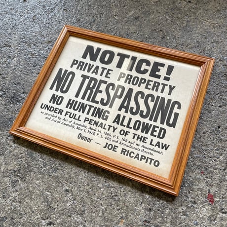 1940’s “NO TRESPASSING” ウォールサイン