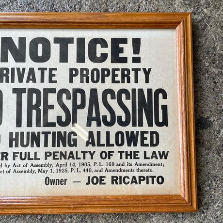 1940’s “NO TRESPASSING” ウォールサイン