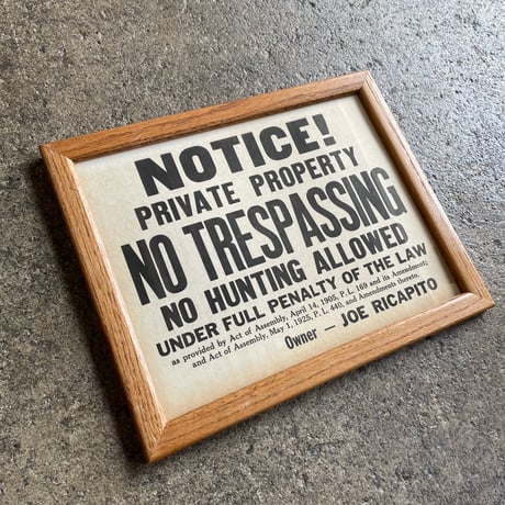 1940’s “NO TRESPASSING” ウォールサイン