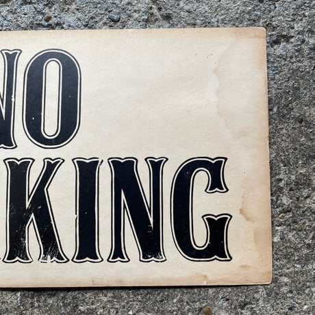 1940’s “NO PARKING” 紙サイン