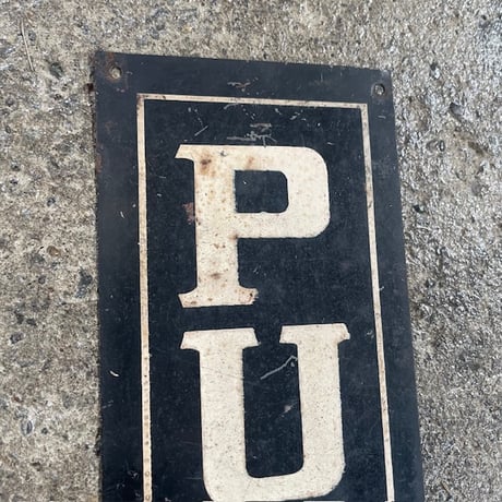 1920-40’s “PULL” メタルサイン