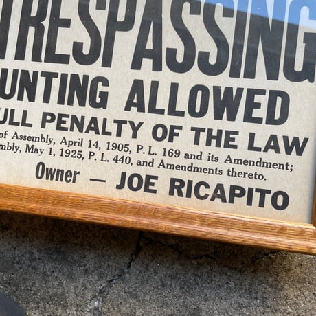 1940’s “NO TRESPASSING” ウォールサイン