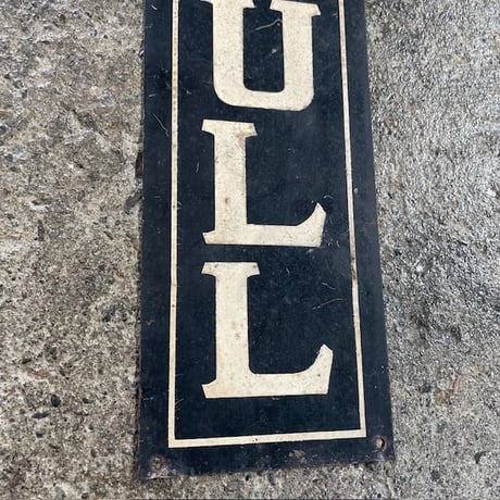 1920-40’s “PULL” メタルサイン