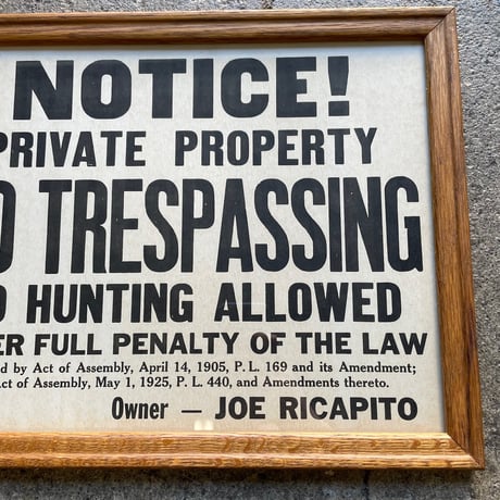 1940’s “NO TRESPASSING” ウォールサイン