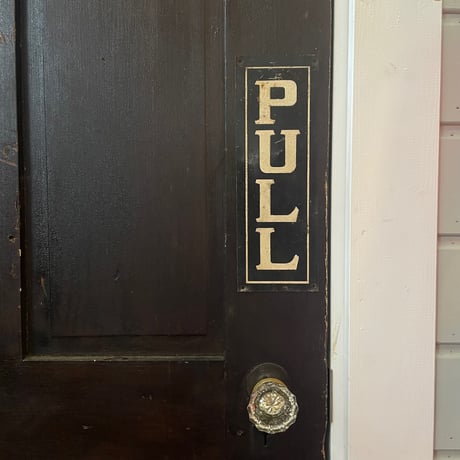 1920-40’s “PULL” メタルサイン