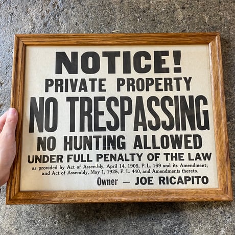 1940’s “NO TRESPASSING” ウォールサイン