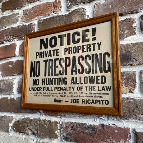 1940’s “NO TRESPASSING” ウォールサイン