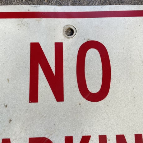 1980’s NO PARKING 看板
