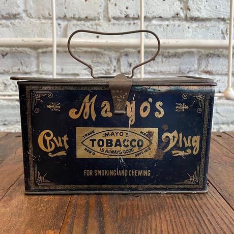 1920’s “Mayo’s Cut Plug” タバコ缶