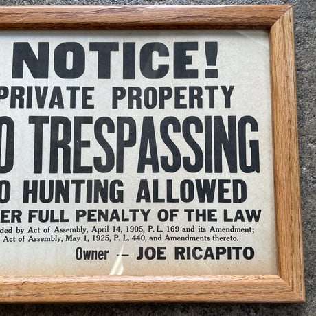 1940’s “NO TRESPASSING” ウォールサイン