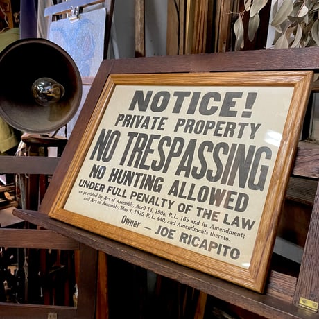 1940’s “NO TRESPASSING” ウォールサイン