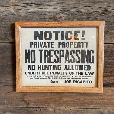 1940’s “NO TRESPASSING” ウォールサイン