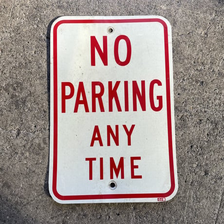 1980’s NO PARKING 看板