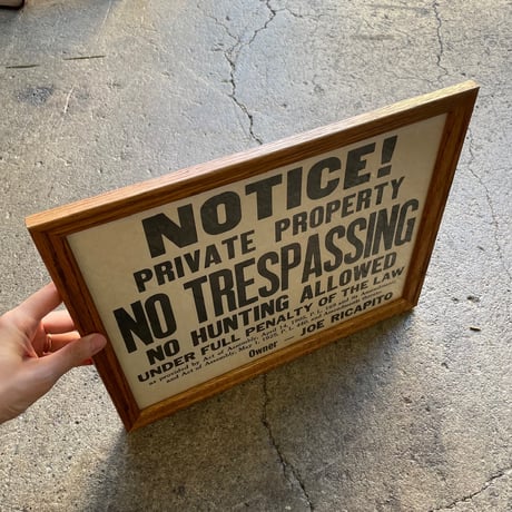 1940’s “NO TRESPASSING” ウォールサイン