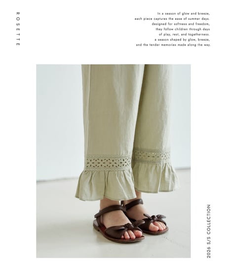 20[予約]ROSETTE monica pants