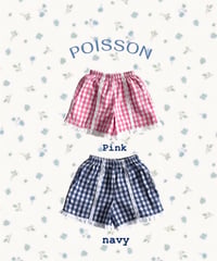 21[予約]poisson picnic shorts