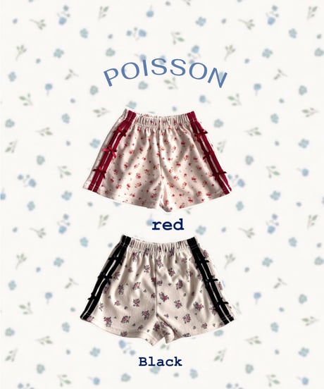 17[予約]poisson flower line shorts