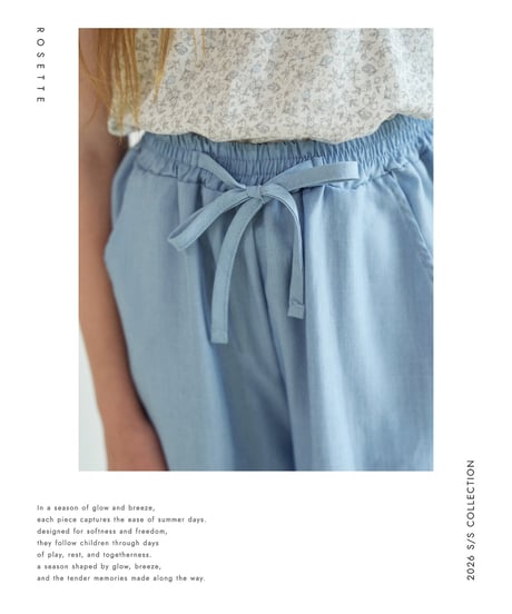 19[予約]ROSETTE dove pants