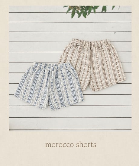 36[予約]mon Atelier morocco shorts