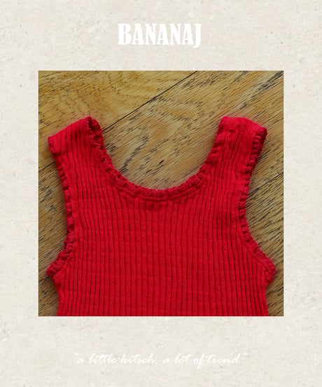62[予約]BANANAJ lia candy top