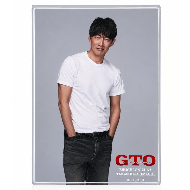 GTO」アクリルブロック 鬼塚英吉（反町隆史） | カンテレストア