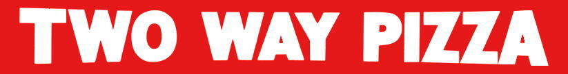 TWO WAY PIZZA