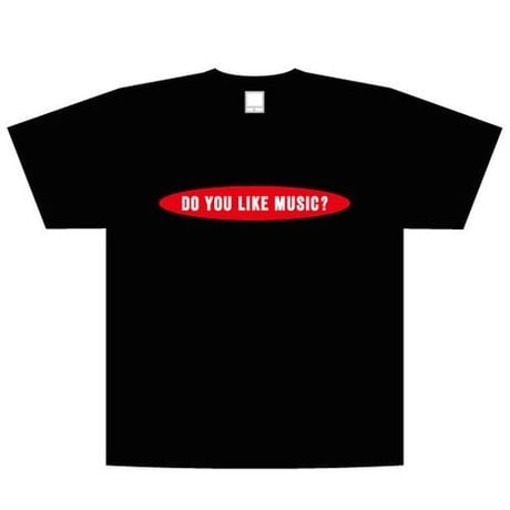 ⭐️在庫限り‼︎	【Tシャツ】DO YOU LIKE MUSIC？ Tシャツ