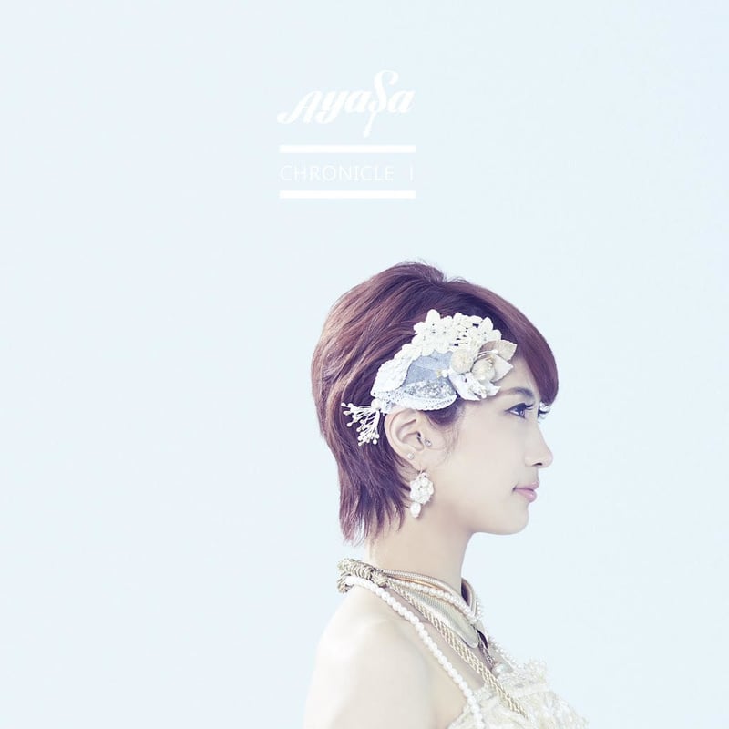 CD】CHRONICLE I ➀ | Ayasa SHOP
