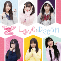 1st ALBUM 「LOVE＆DREAM」