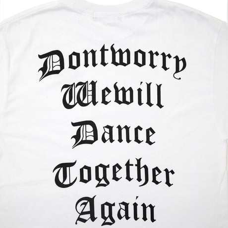 【TONGPOO CLOTHING】DONT WORRY L/S TEE  - WHITE（TNP-14LT-WH）