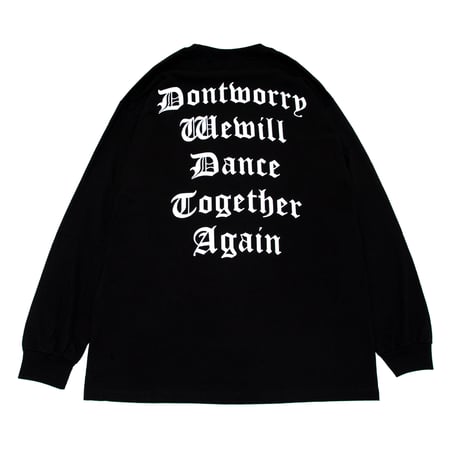 【TONGPOO CLOTHING】DONT WORRY L/S TEE  - BLACK（TNP-14LT-BK）